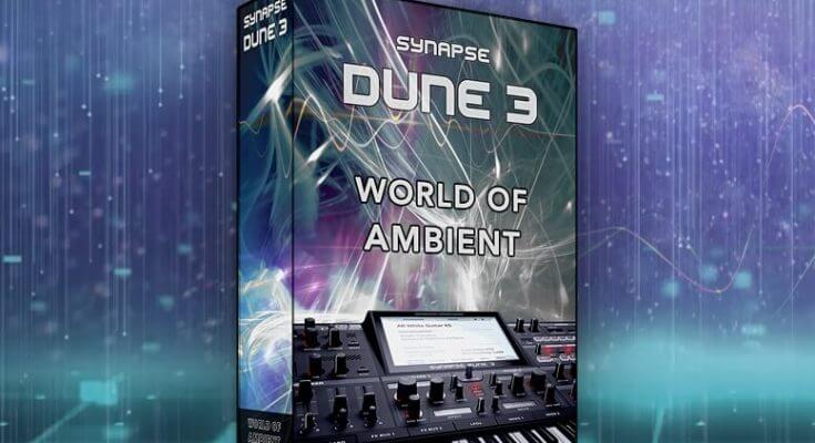 Synapse Audio DUNE 3 World of Ambient