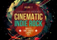 Loopmasters – Cinematic Indie Rock Vol.2 (WAV, REX, EXS24, KONG, HALION, KONTAKT, NNXT, SFZ)