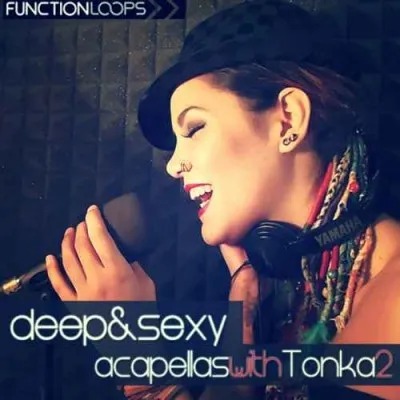 Function Loops – Deep and Sexy Acapellas With Tonka 2 (WAV)