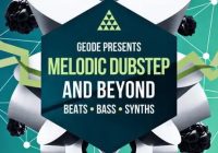 Loopmasters – Geode Melodic Dubstep and Beyond (WAV, REX2, FXP, EXS24, KONG, KONTAKT, NNXT, SFZ)