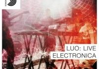 Samplephonics – Luo: Live Electronica (WAV, FXP, M5P, SXT, KONTAKT, SFZ, EXS24, ADV, ACID)