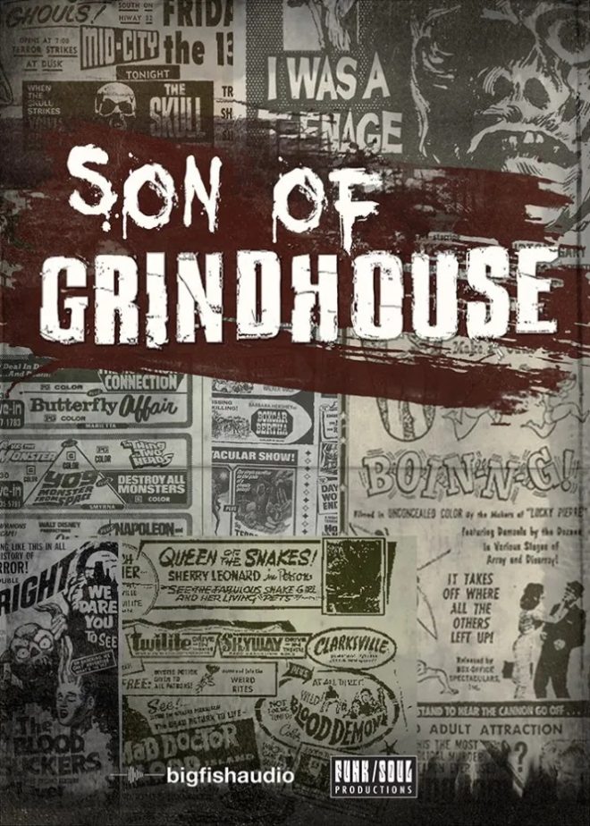 Big Fish Audio – Son of Grindhouse (KONTAKT)