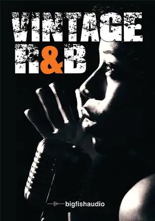Big Fish Audio – Vintage R&B (WAV, REX, AIFF, RMX)