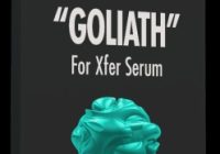 Cymatics – Goliath for Xfer Serum (SYNTH PRESET)