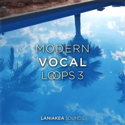 Laniakea Sounds – Modern Vocal Loops 3 (WAV)