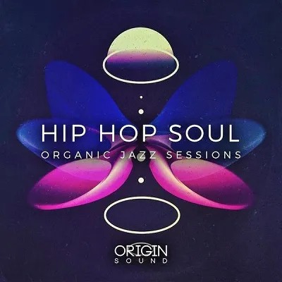 Origin Sound – Hip Hop Soul Organic Jazz Sessions (WAV)