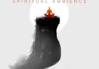 Black Octopus Sound – Spiritual Ambience (WAV)